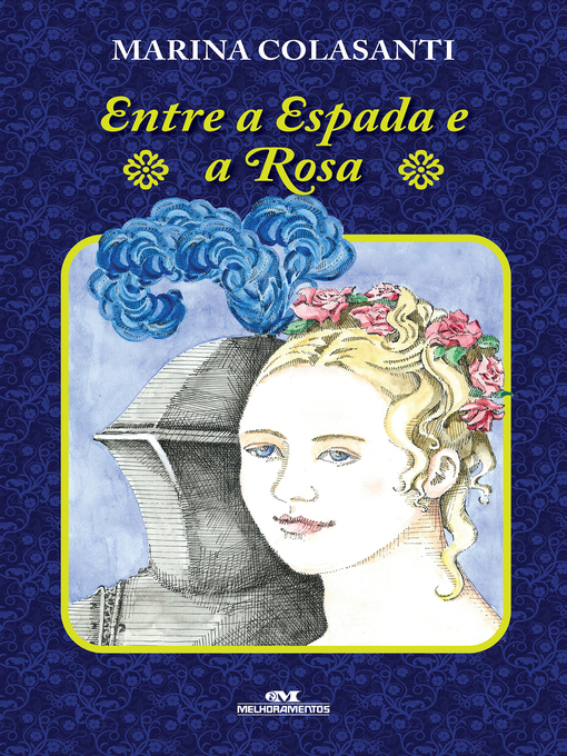Cover image for Entre a Espada e a Rosa